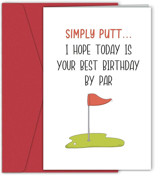 Funny Golf Birthday Card for Men, Happy Birthday Card for Golf Lover, Humorous Birthday Cards for Dad Husband Boyfriend Fiance, I Hope Today Is Your Best Birthday By Par
