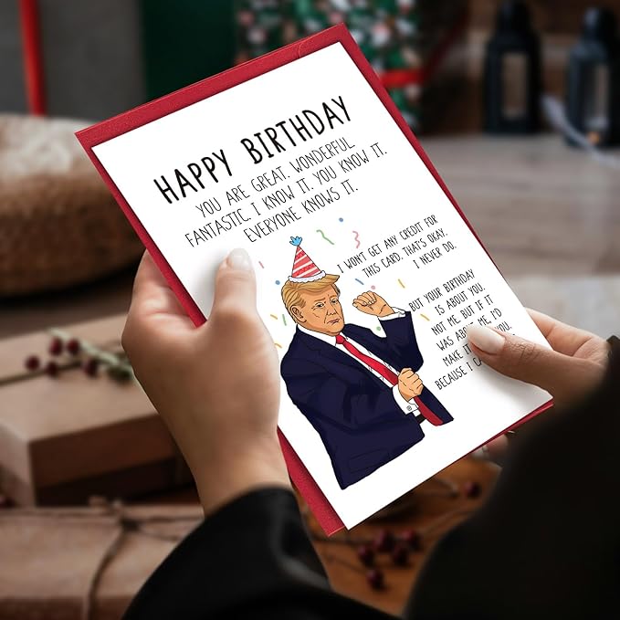 Funny Trump Birthday Card, Birthday Gifts for Women Men, Sarcastic Donald Trump Birthday Card for Her Him, Humor Trump Bday Card for Friends Family