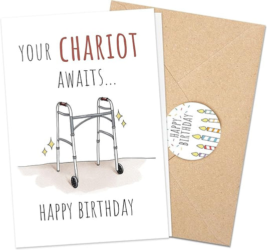 Premium Funny Birthday Card for Dad, Mom, Grandpa, Grandma, Family 40th 50th 60th 70th 80th, Unique Your Chariot Awaits Greeting Birthday Gifts Card, Quality Cardstock With Kraft Envelope & Sticker