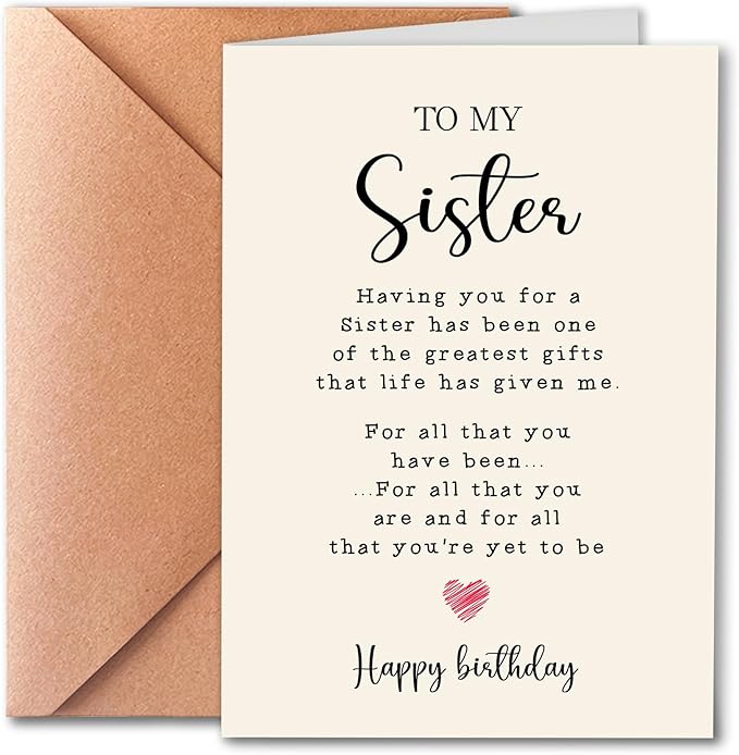 Funny Birthday Card for My Sister, Sister Is The Best Gift In My Life, Birthday Card for Sister, Universal Birthday Wishes, Timeless Family Message, Suitable for All Occasions