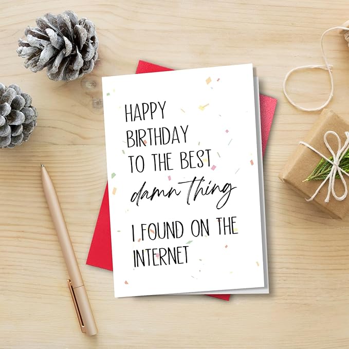 Funny Birthday Card for Husband Boyfriend, Dirt Birthday Card for Him, Happy Birthday to the Best Damn Thing I Found on the Internet