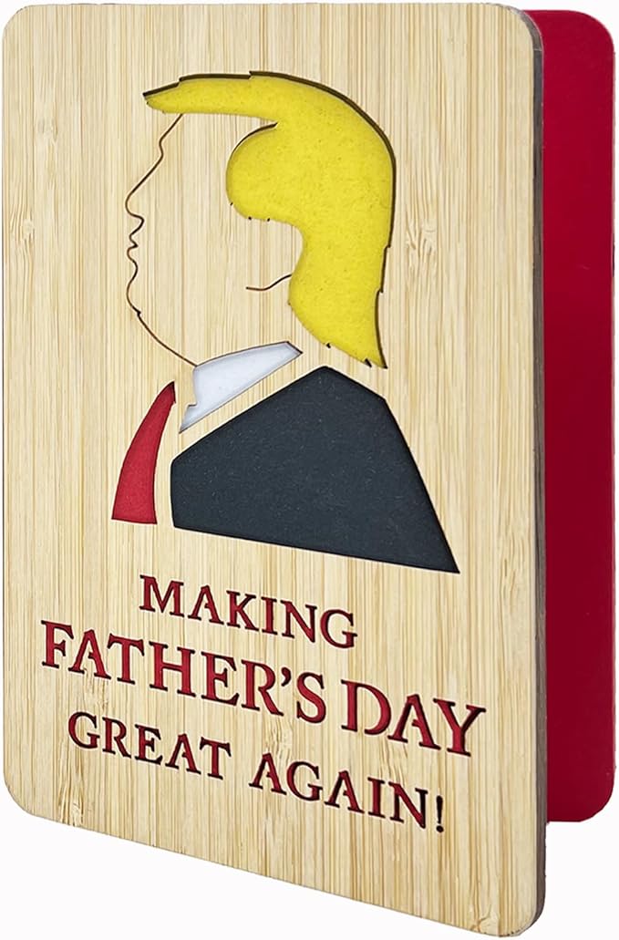 Trump Fathers Day Card,Funny Bamboo Father's Day Cards from Son,Daughter or Wife,Making Fathers Day Great Again Greeting Cards
