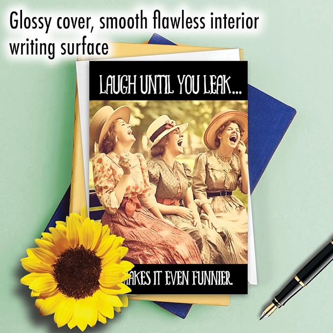 NobleWorks Humorous Birthday Greeting Card with 5 x 7 Inch Envelope (1 Card) Bday Laugh Until You Leak C10065BDG