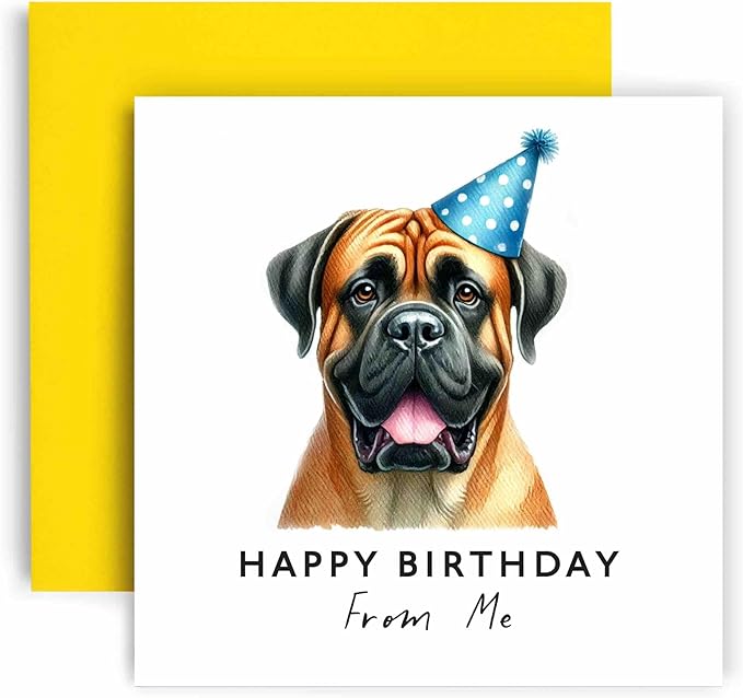 Huxters Birthday Card from the Dog – Bullmastiff - Happy Birthday to Dog Mum and Dog Dad – Birthday Card from the Dog to Friends Family First Birthday (Bullmastiff)
