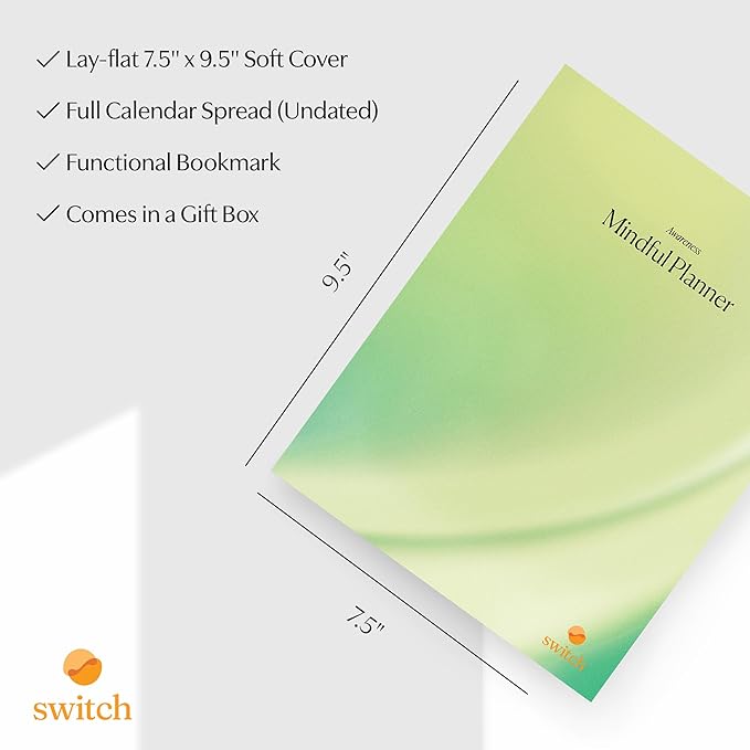 Switch Research Mindful Planner (Awareness) - Evidence-Based Life Organizer - 31-Day Goal Planner to Develop Presence & Mindful Awareness - Daily Planner With Prompts