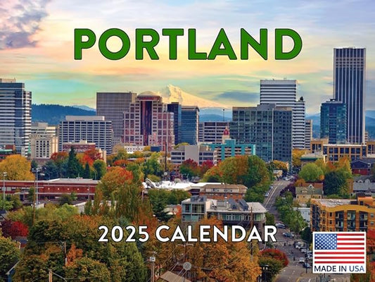 Portland Calendar 2025 Oregon Monthly Wall Calender 12 Month | American Made In The USA