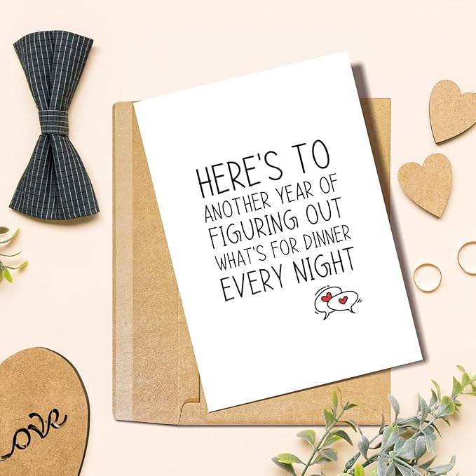 Funny Anniversary Card for Boyfriend Girlfriend, Wedding Anniversary Card from Husband Wife, Valentine's Day Card, Here's to Another Year of Figuring Out What's for Dinner Every Night