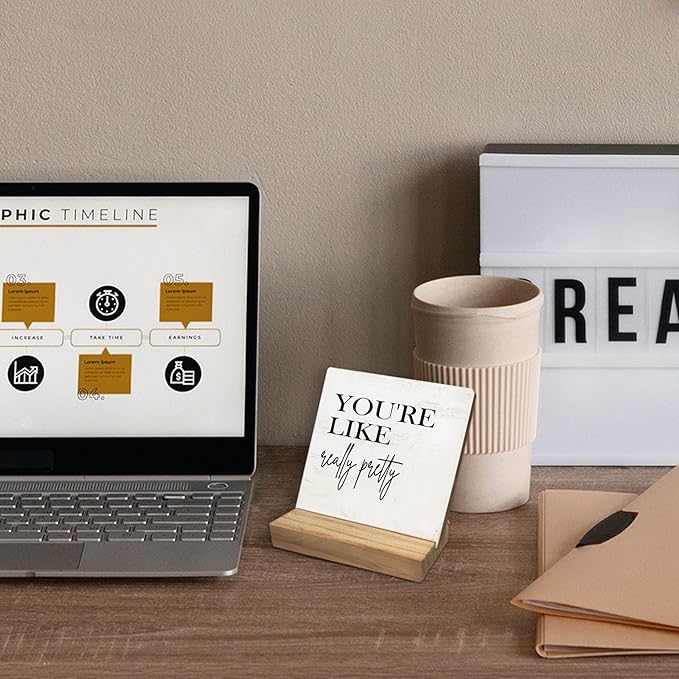 Inspirational Desk Decor, You're Like Really Pretty Positive Saying Wooden Plaque Sign Desk Decor for Home Bedroom Decoration, Motivational Gifts for Women Family Friend Coworker