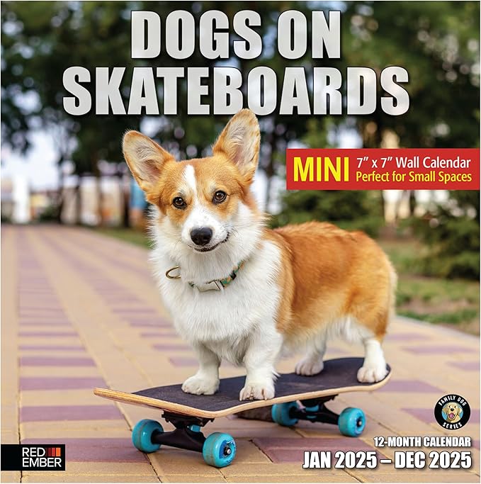 RED EMBER Dogs on Skateboards Mini 2025 Wall Calendar 12 Month | 7" x 14" Open | Thick & Sturdy Paper | Giftable | Calendar 2025