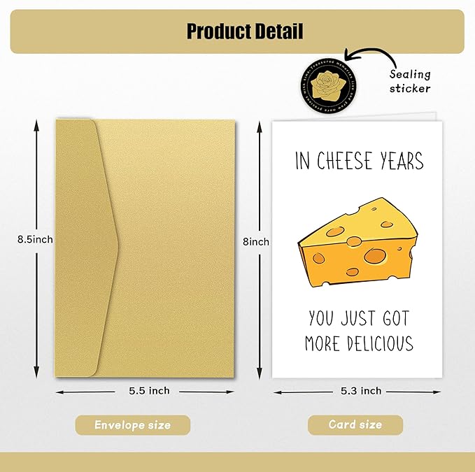 Cheese Birthday Card for Men Women, Funny Birthday Card for Friends, Better With Age Birthday Card - In Cheese Years You Just Got More Delicious