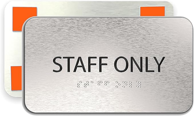 Staff Only Sign for Business - Office Signs, Aluminum Brushed Silver, Tamper-Proof, Heavy Duty Mounting Tape, Easy Install, Office Décor, ADA Compliant, Grade 2 Braille (7” W x 4” H) ADASigns.org