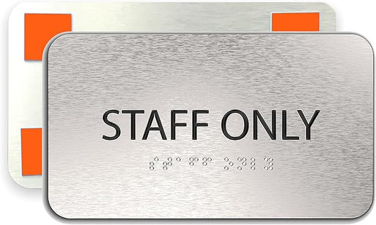 Staff Only Sign for Business - Office Signs, Aluminum Brushed Silver, Tamper-Proof, Heavy Duty Mounting Tape, Easy Install, Office Décor, ADA Compliant, Grade 2 Braille (7” W x 4” H) ADASigns.org