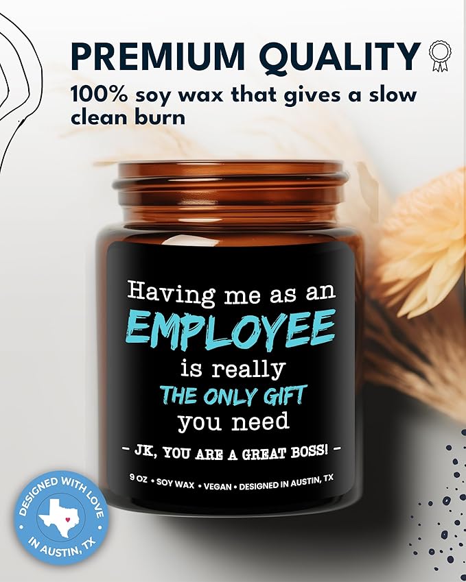 Funny Boss Candle, Boss Gifts for Men, Best Boss Gifts for Men, National Boss Day Gifts for Men, Gag Gift for Boss, Having Me as an Employee is The Only Gift You Need, Birthday, Christmas, Gift-Ready