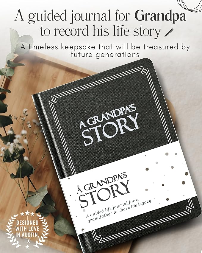 Grandpa's Life Story Journal (Hardcover): A Meaningful Keepsake for Grandpa to Share His Journey & Memories, Book Includes 250+ Prompt Questions, Sentimental Gift for Father's Day, Birthday, Christmas