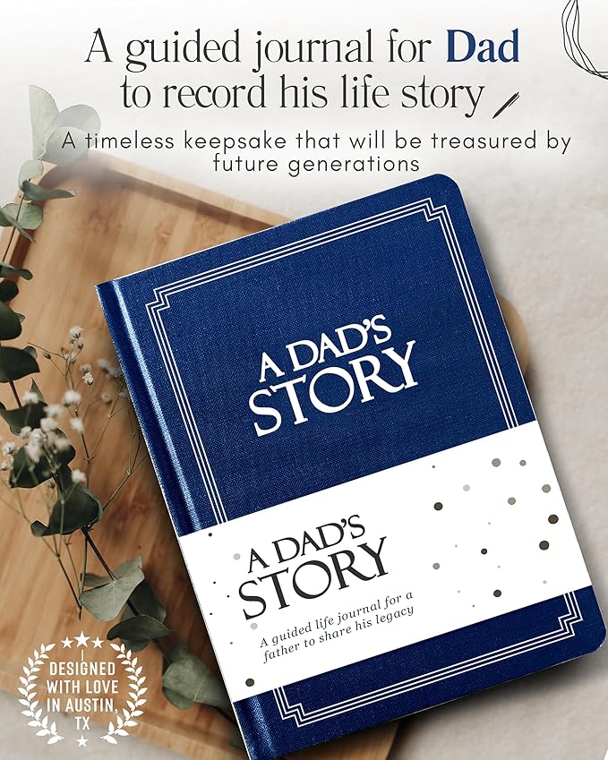Dad's Life Story Journal (Hardcover): A Meaningful Keepsake for Dad to Share His Journey and Memories, Book Includes 250+ Prompt Questions, Sentimental Gifts for Father's Day, Birthday & Christmas