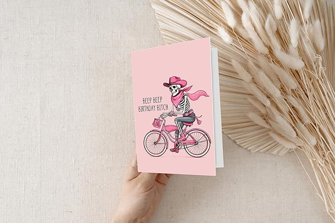 Beep Beep Birthday Bitch Greeting Card - Funny Skeleton Spooky Meme Happy Birthday Card Gift Idea for Women Her - Hilarious Cowgirl Cute Humor Present for Best Friend Bestie Coworker or Sister