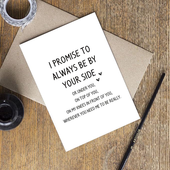 Dirty Naughty Anniversary Card for Him, Inappropriate Funny Valentines Day Birthday Card for Husband Boyfriend, Always Be By Your Side