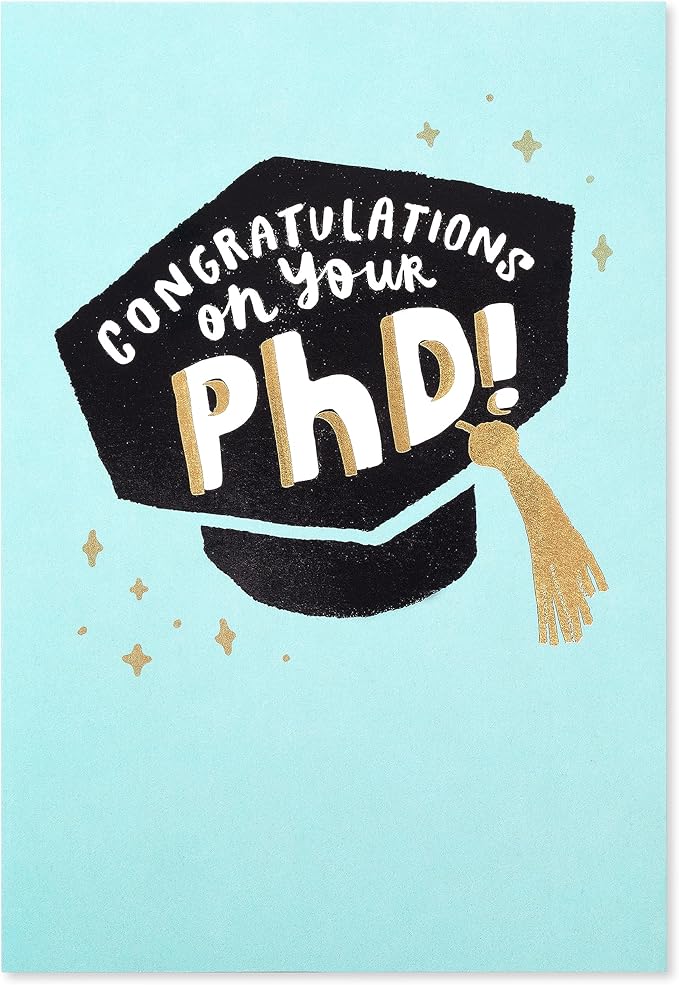 American Greetings PhD Graduation Card (Keep Being Amazing, Doctor)